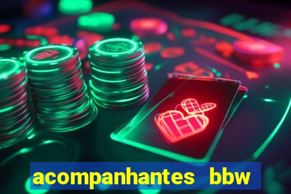 acompanhantes bbw porto alegre